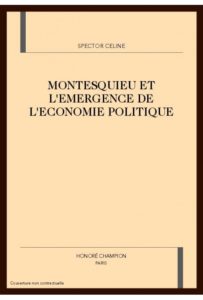 Montesquieu et l’émergence de l’économie politique