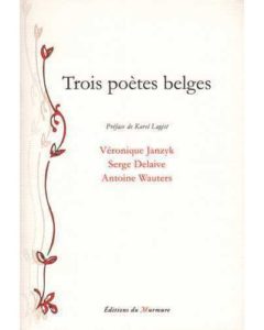 Trois poètes belges