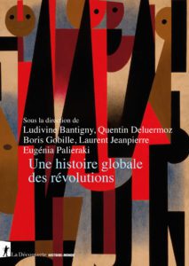 Une histoire globales des révolutions