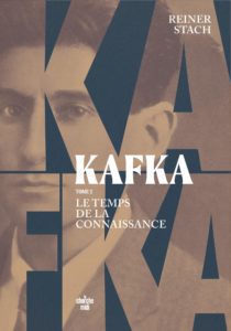 Kafka, le temps de la connaissance – tome 2
