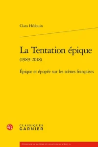 La Tentation épique (1989-2018)