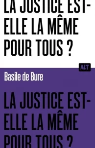 La Justice est-elle la même pour tous