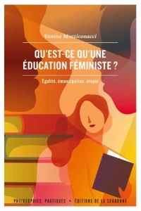 Qu’est ce qu’une éducation féministe ?