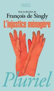 L’injustice ménagère