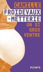 Un si gros ventre