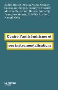 Contre l’antisémitisme et ses instrumentalisations